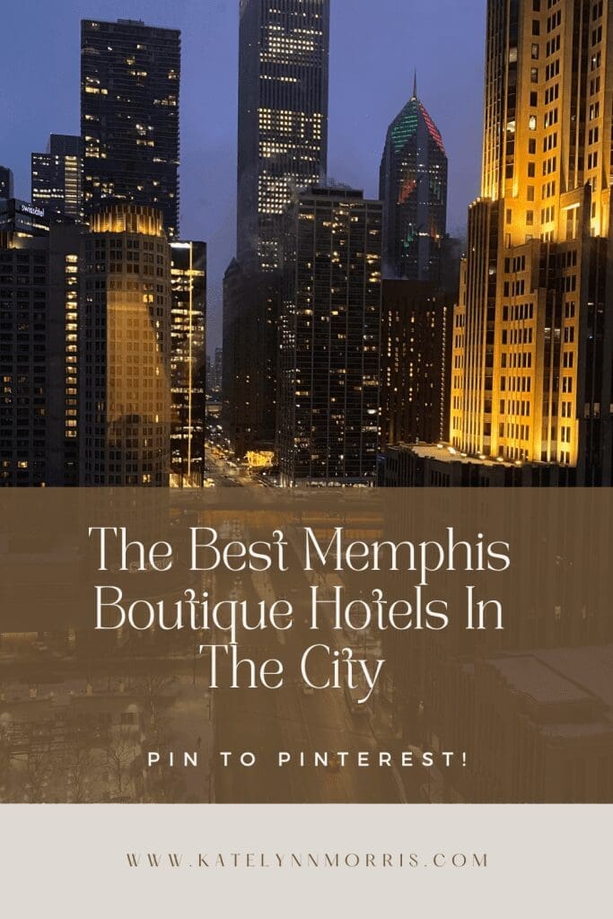 Infographic- The Best Unique Memphis Boutique Hotels